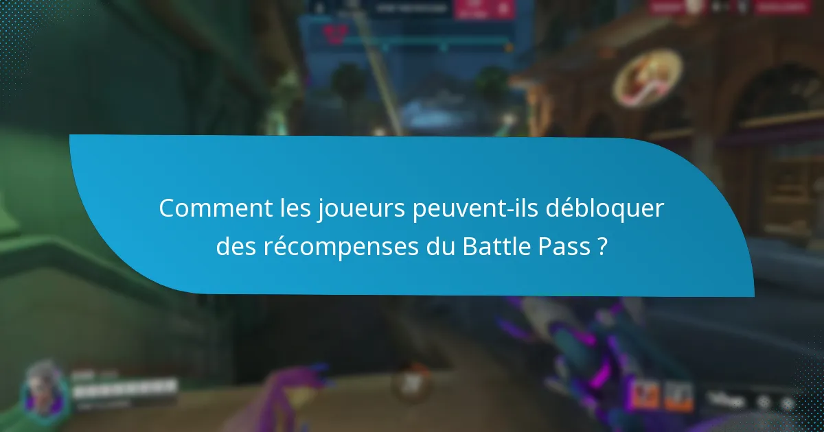 Comment les joueurs peuvent-ils débloquer des récompenses du Battle Pass ?