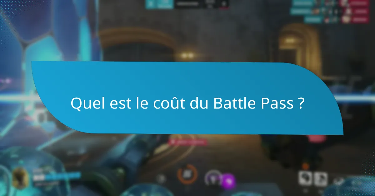Quel est le coût du Battle Pass ?