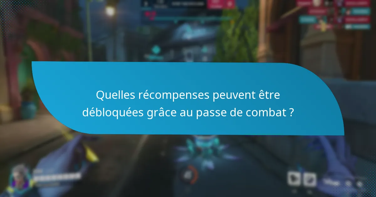 Quelles récompenses peuvent être débloquées grâce au passe de combat ?