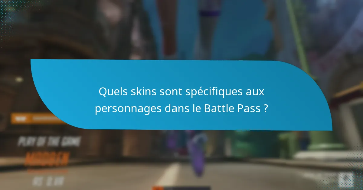 Comment les joueurs peuvent-ils acquérir des skins de Battle Pass ?