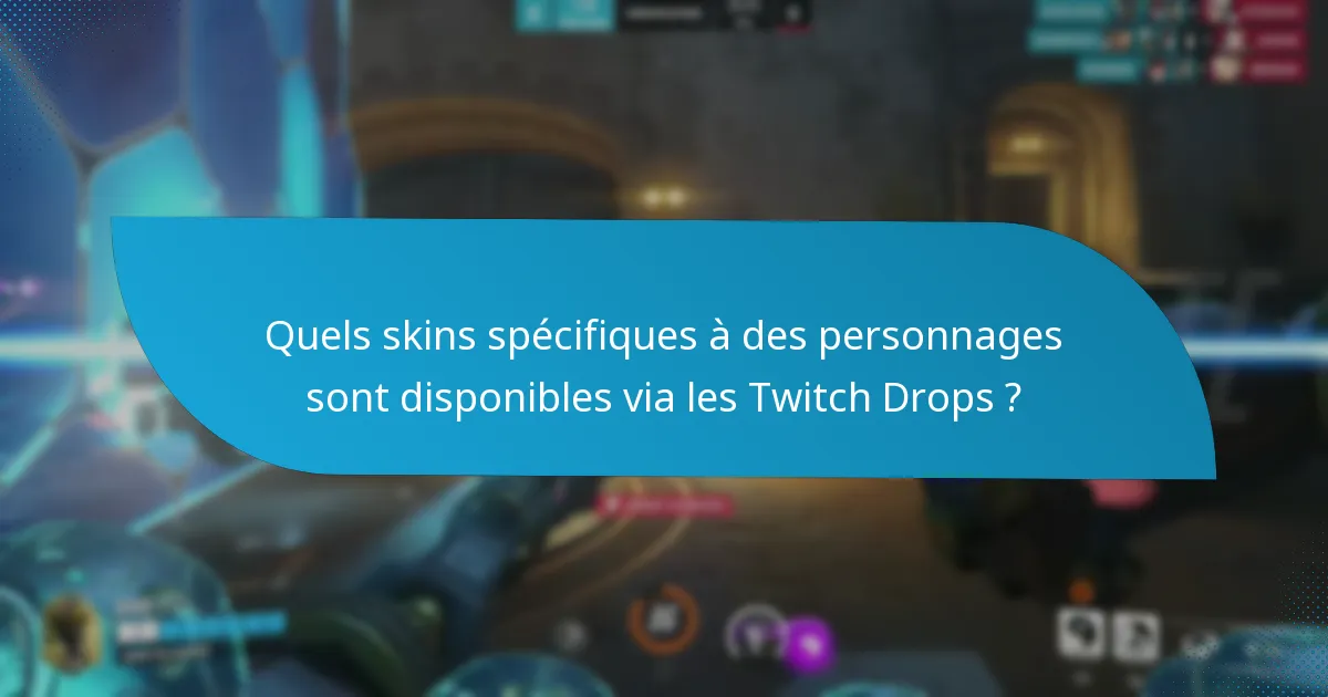 Quels sont les éléments de design des skins Twitch Drops ?