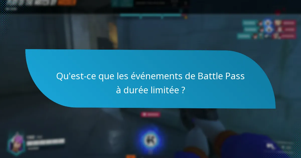 Qu’est-ce que les événements de Battle Pass exclusifs ?